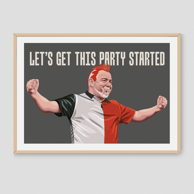 Darts Art Let's Get This Party Started - Print, Design: Peter Wright, Format: A3